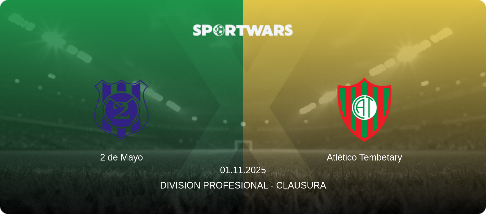 2 de Mayo — Atlético Tembetary, 01.11.2025 — Division Profesional - Clausura (match preview)
