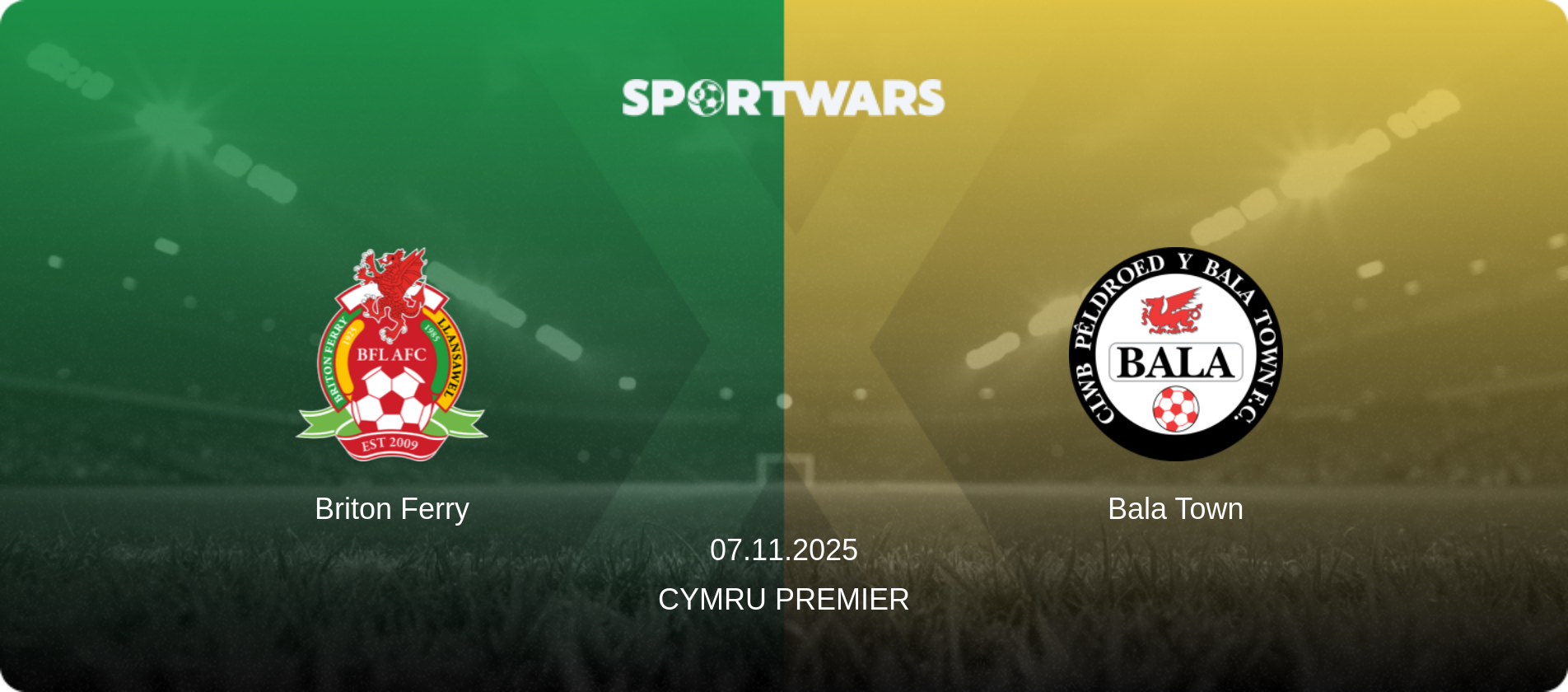 Briton Ferry — Bala Town, 07.11.2025 — Cymru Premier (match preview)