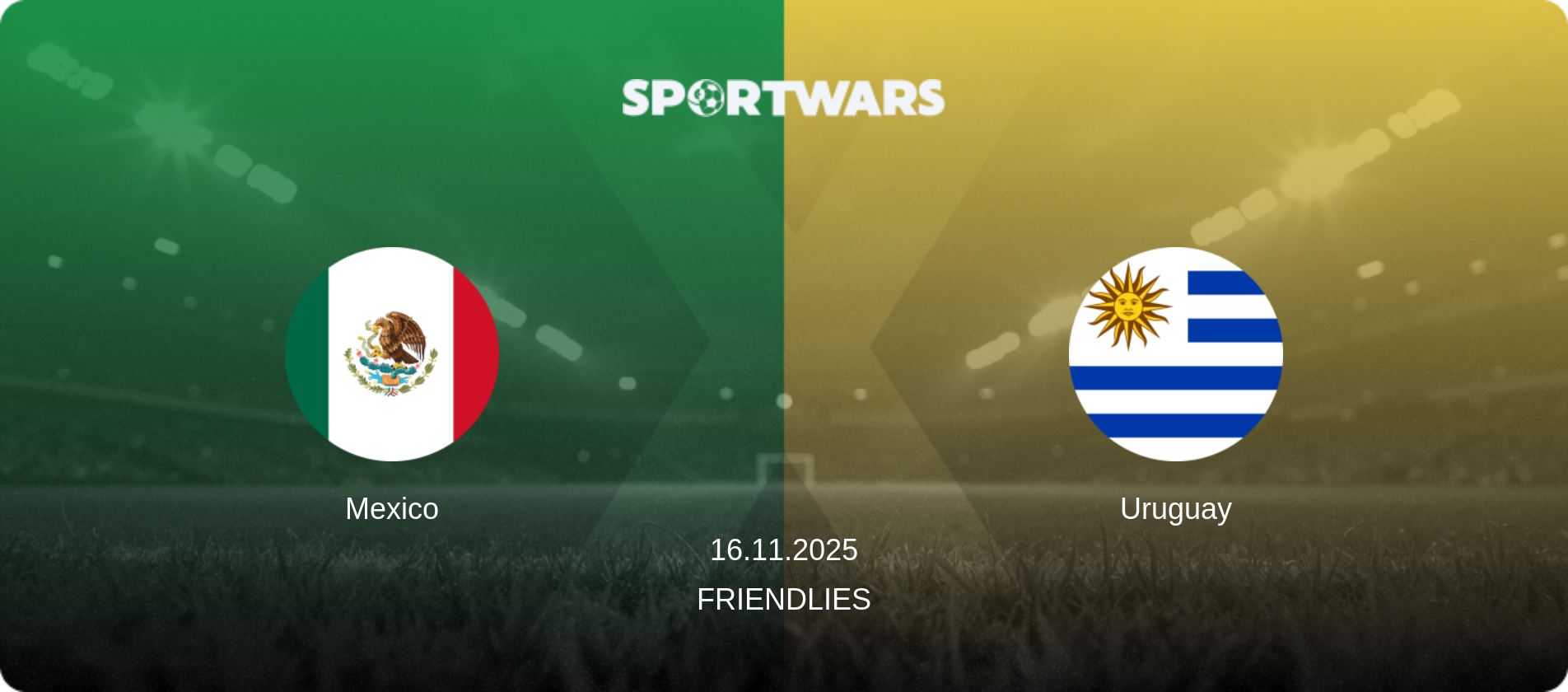 Mexico — Uruguay, 16.11.2025 — Friendlies (match preview)