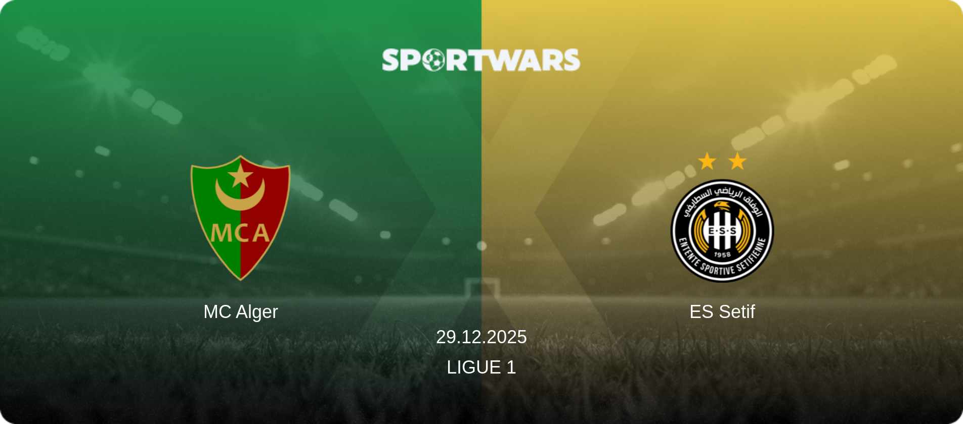 MC Alger — ES Setif, 29.12.2025 — Ligue 1 (match preview)
