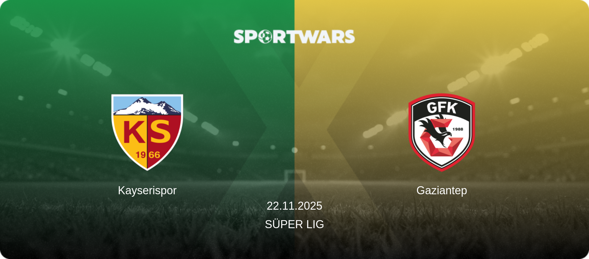 Kayserispor — Gaziantep, 22.11.2025 — Süper Lig (match preview)