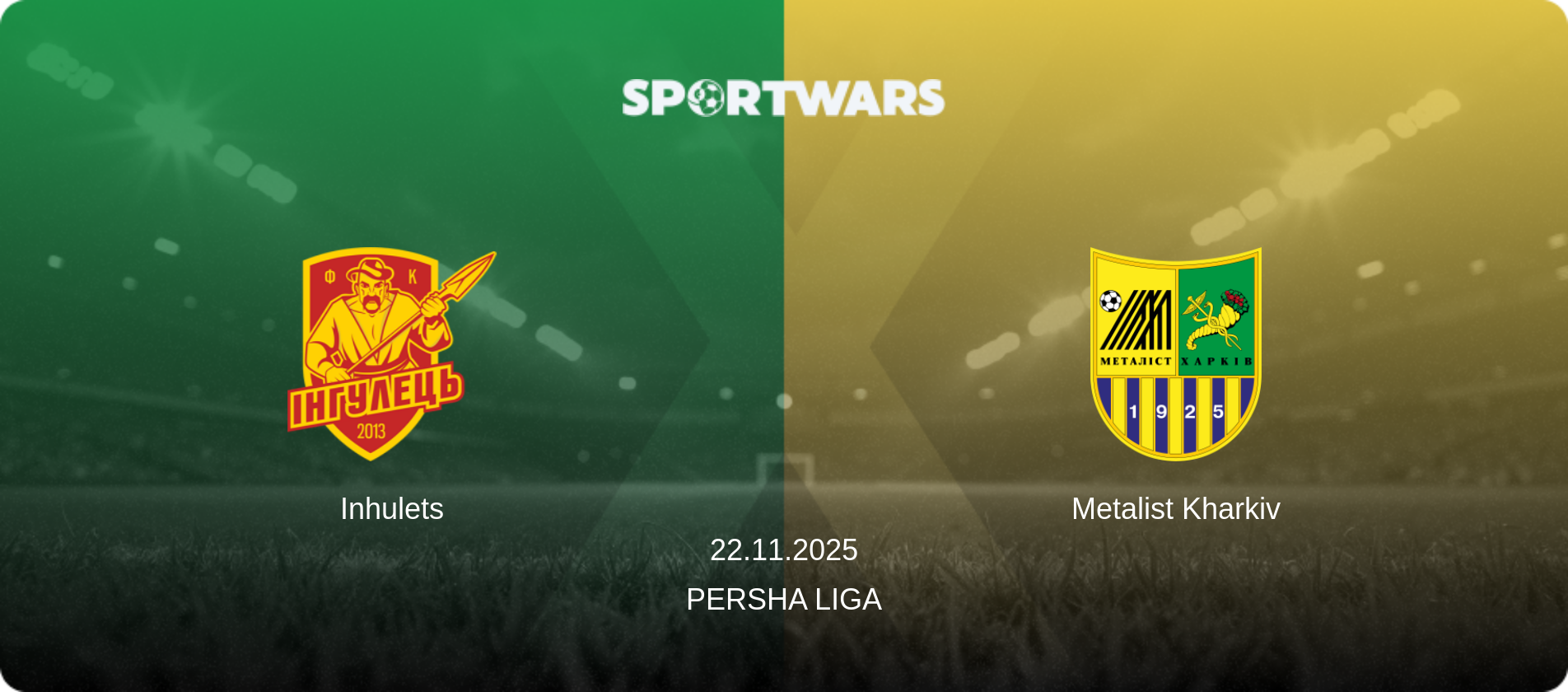 Inhulets — Metalist Kharkiv, 22.11.2025 — Persha Liga (match preview)