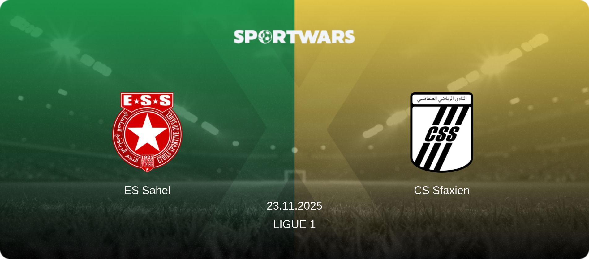 ES Sahel — CS Sfaxien, 23.11.2025 — Ligue 1 (match preview)