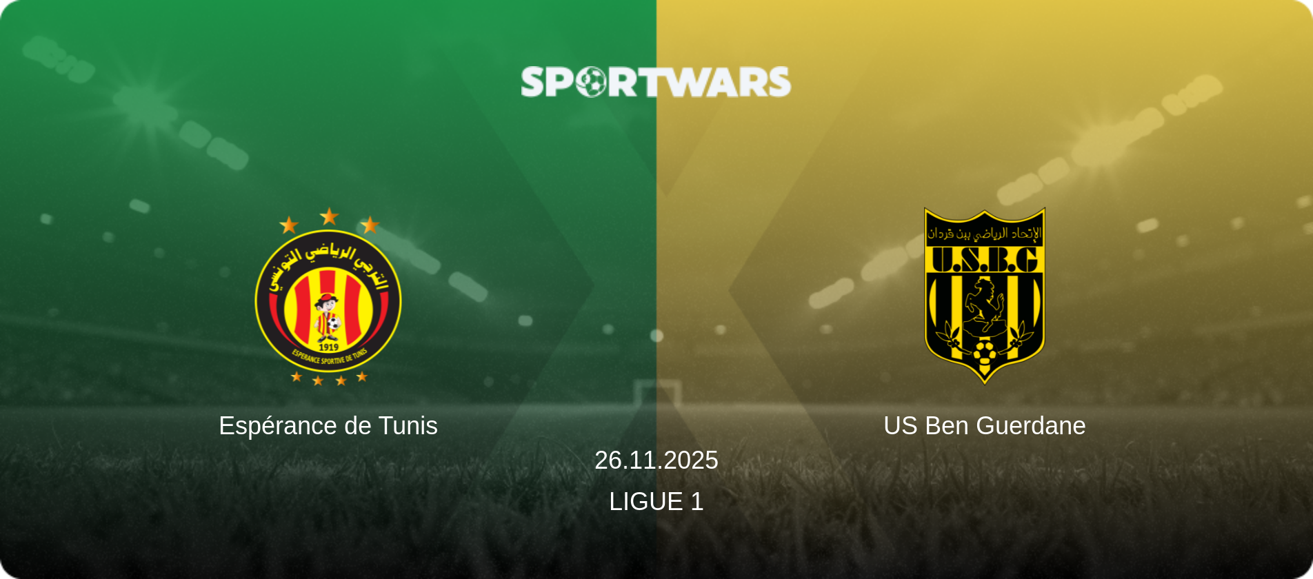 Espérance de Tunis — US Ben Guerdane, 26.11.2025 — Ligue 1 (match preview)