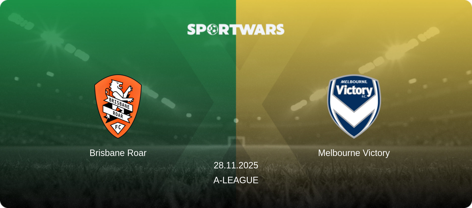Brisbane Roar — Melbourne Victory, 28.11.2025 — A-League (match preview)