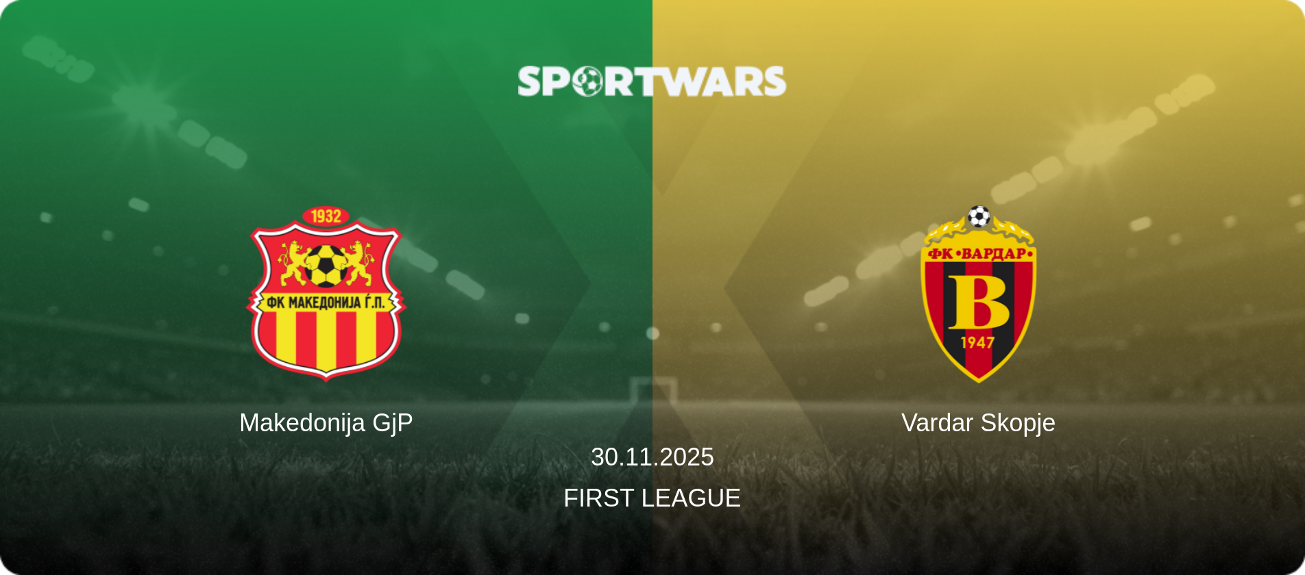 Makedonija GjP — Vardar Skopje, 30.11.2025 — First League (match preview)