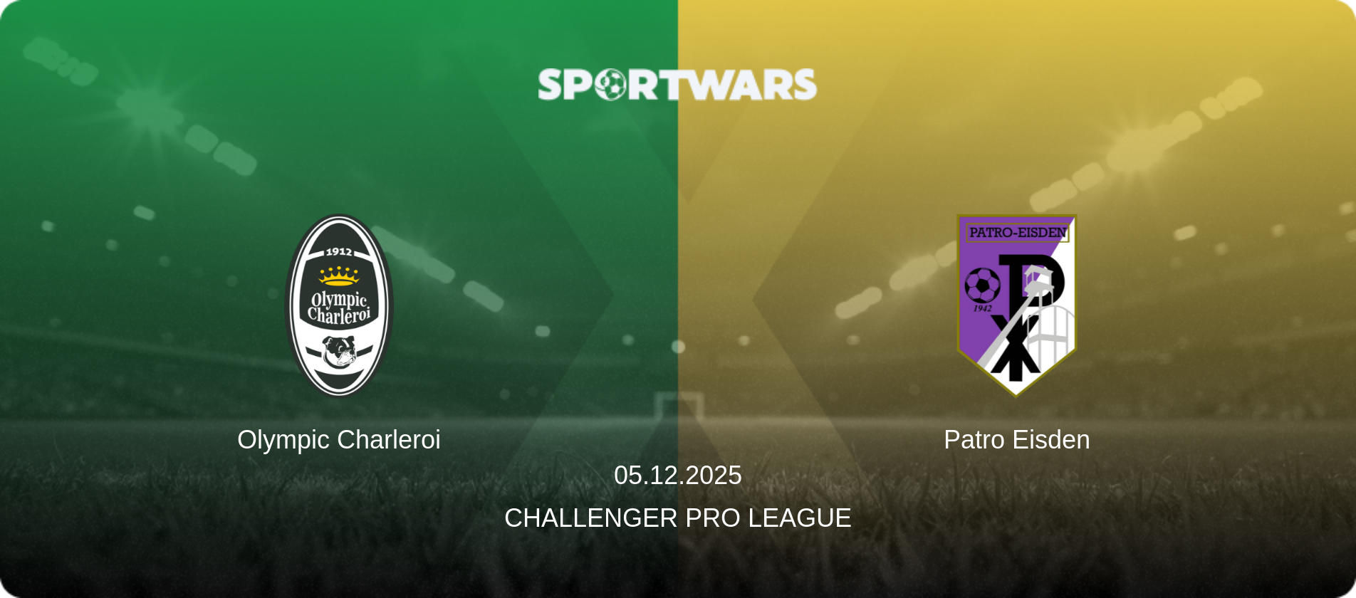 Olympic Charleroi — Patro Eisden, 05.12.2025 — Challenger Pro League (match preview)