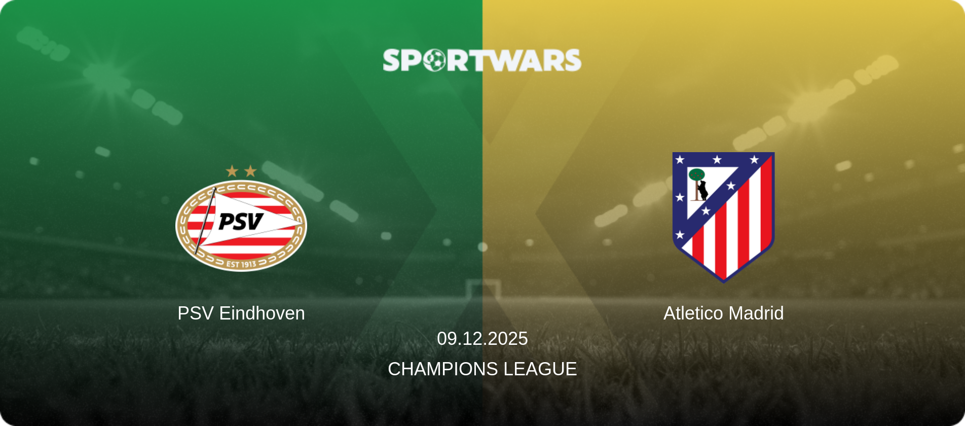 PSV Eindhoven — Atletico Madrid, 09.12.2025 — Champions League (match preview)