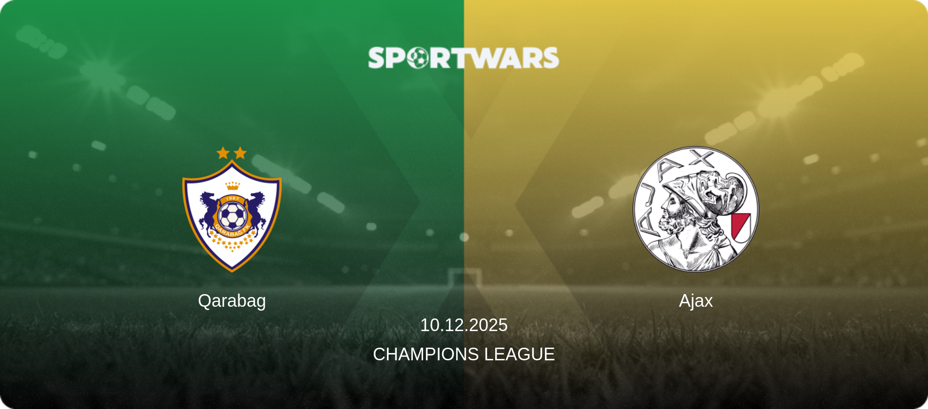 Qarabag — Ajax, 10.12.2025 — Champions League (match preview)