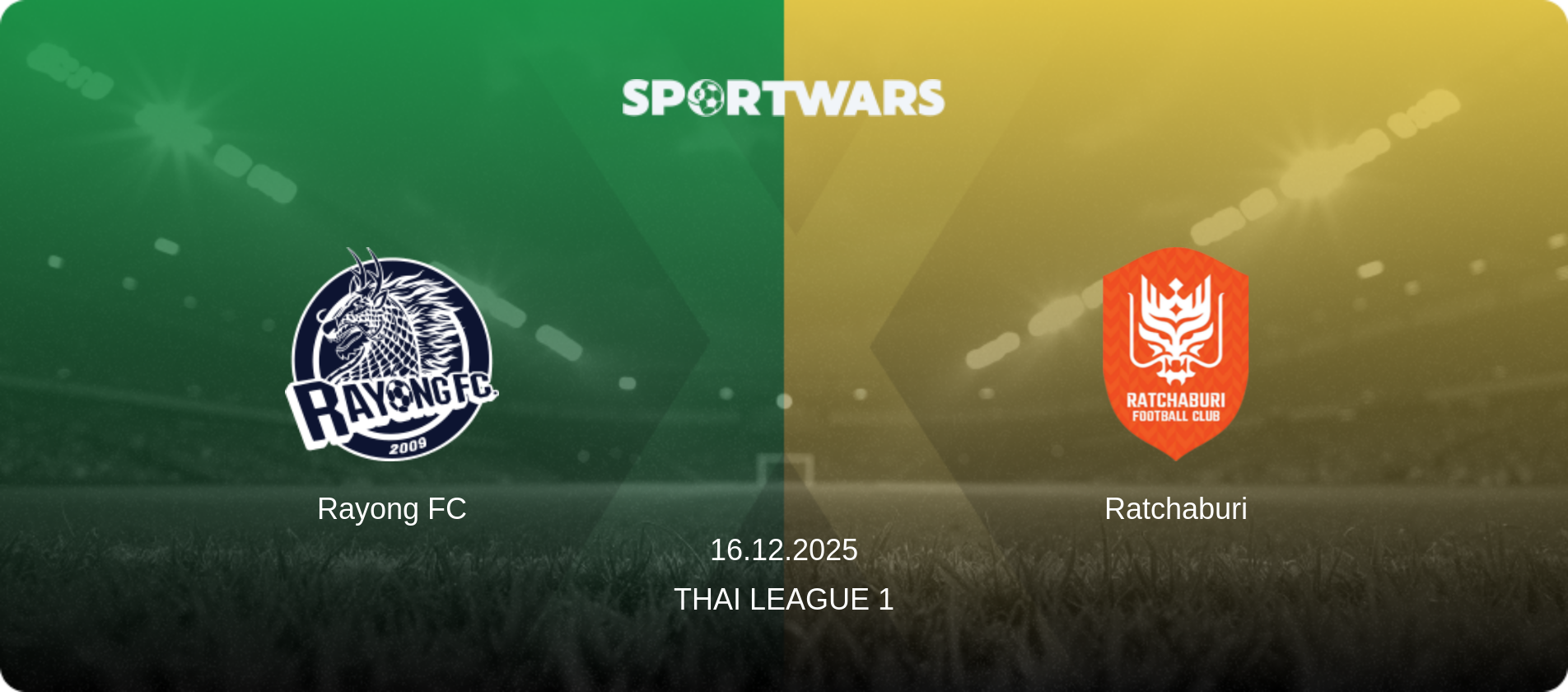 Rayong FC — Ratchaburi, 16.12.2025 — Thai League 1 (match preview)