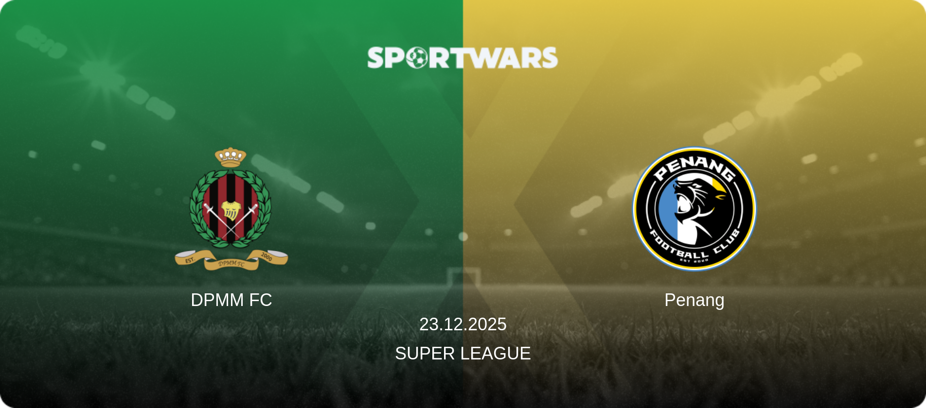 DPMM FC — Penang, 23.12.2025 — Super League (match preview)