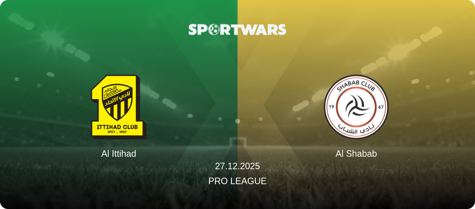 Al Ittihad — Al Shabab, 27.12.2025 — Pro League (match preview)