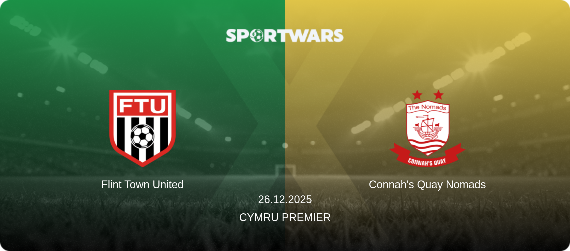 Flint Town United — Connah's Quay Nomads, 26.12.2025 — Cymru Premier (match preview)