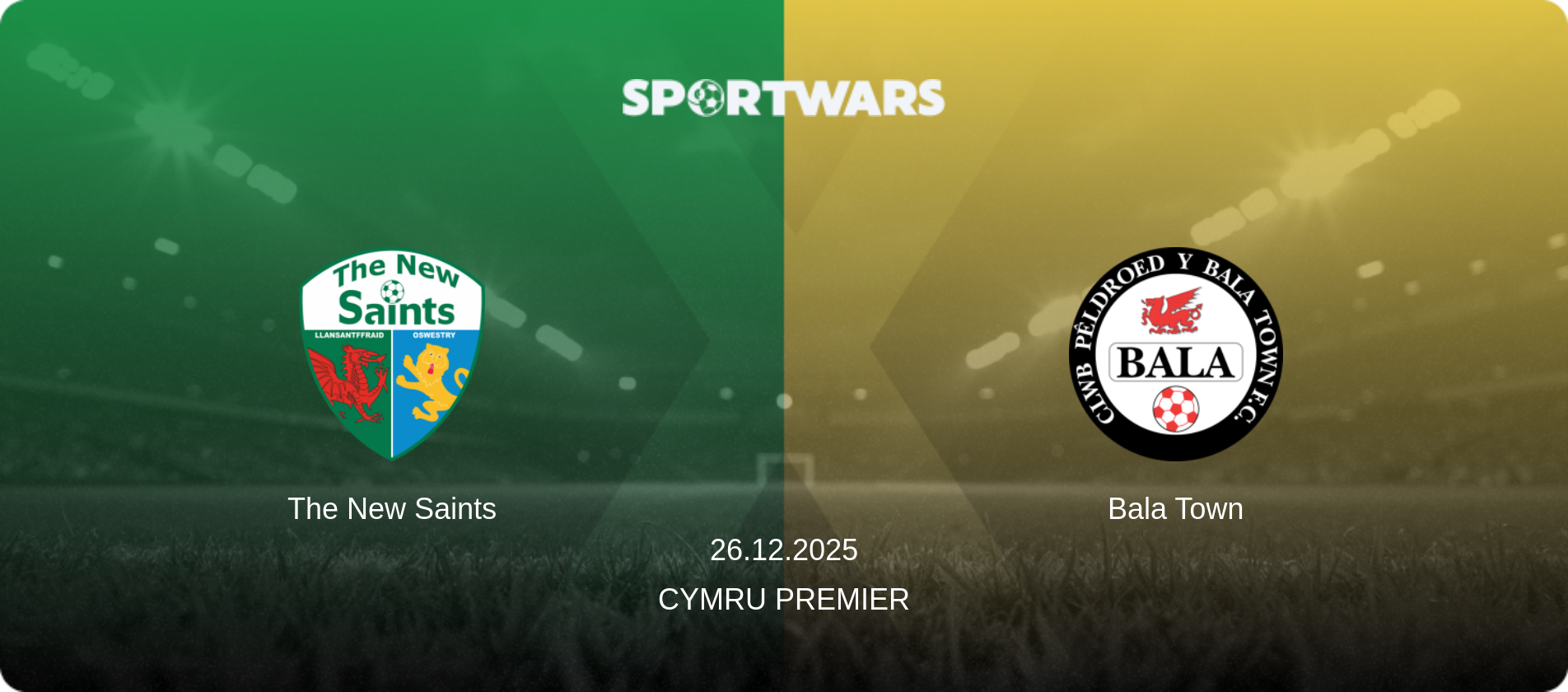 The New Saints — Bala Town, 26.12.2025 — Cymru Premier (match preview)