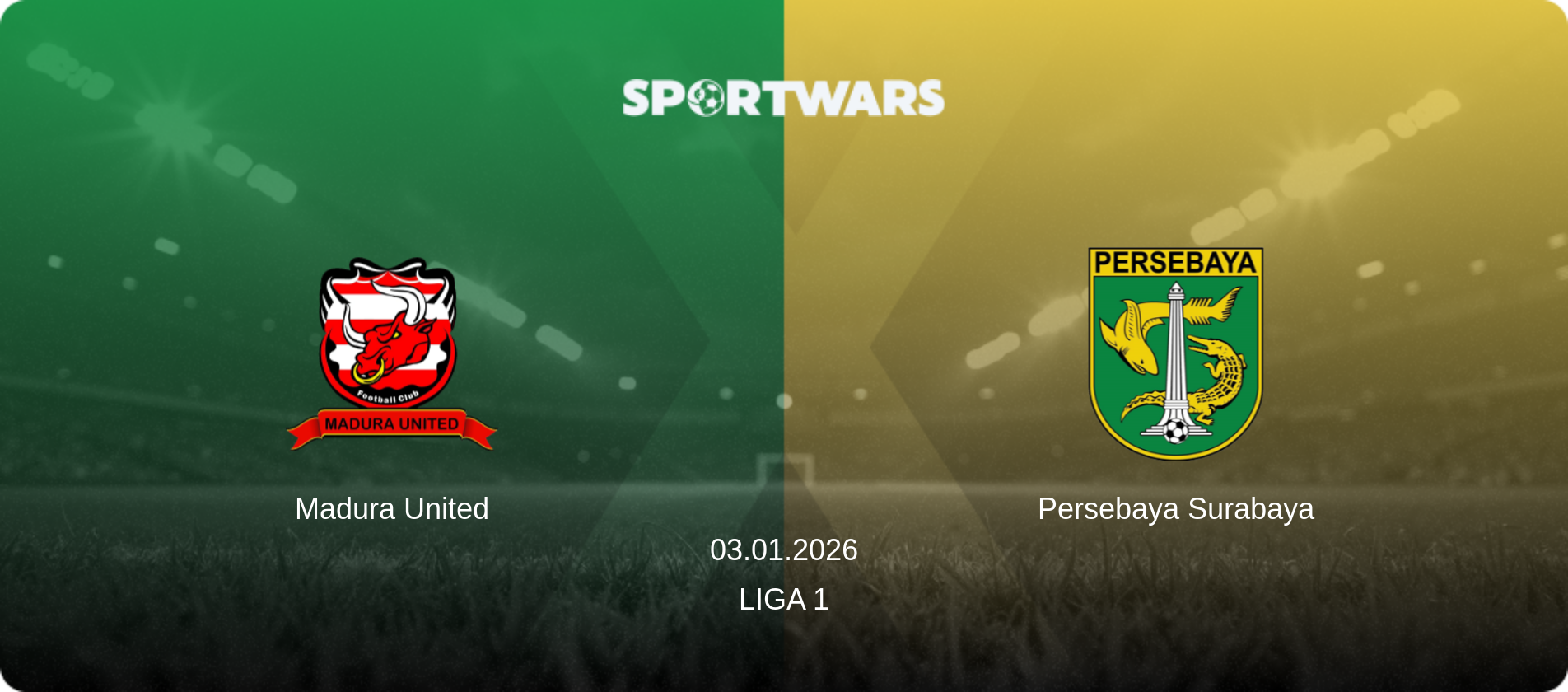 Madura United — Persebaya Surabaya, 03.01.2026 — Liga 1 (match preview)