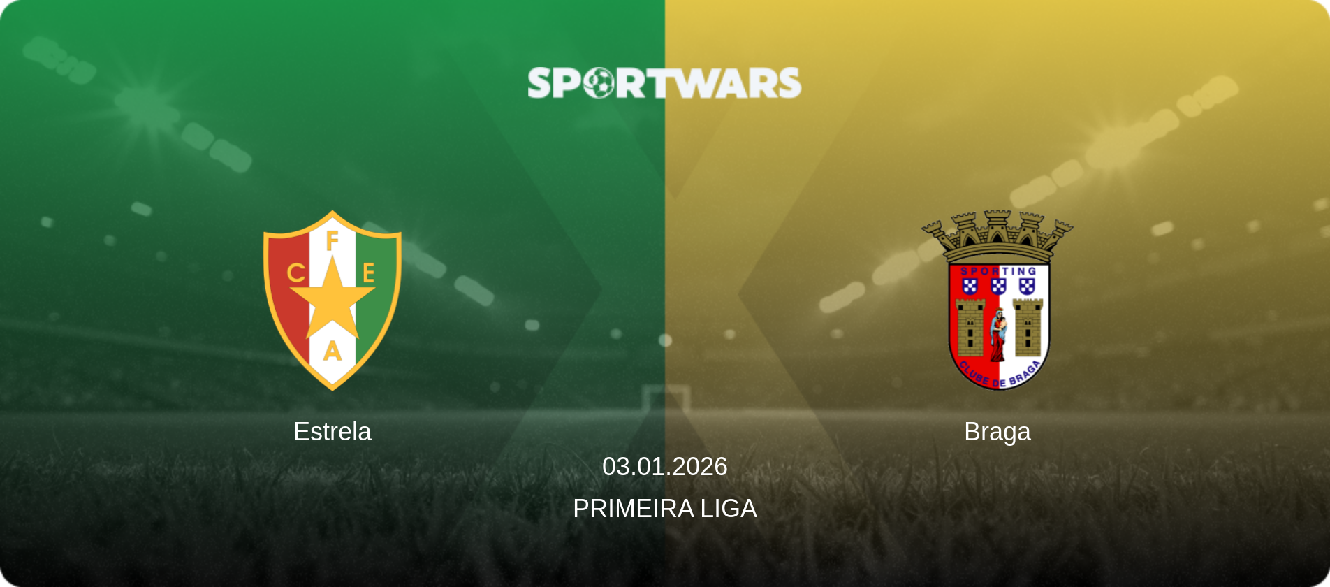 Estrela — Braga, 03.01.2026 — Primeira Liga (match preview)