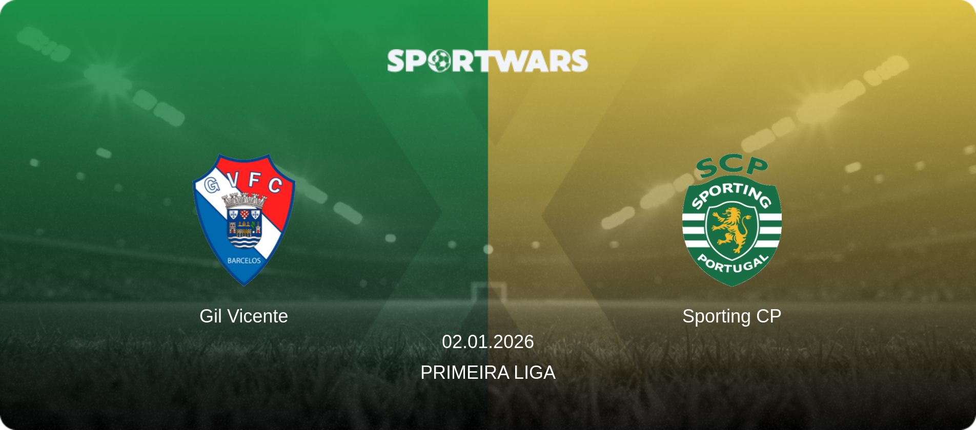 Gil Vicente — Sporting CP, 02.01.2026 — Primeira Liga (match preview)