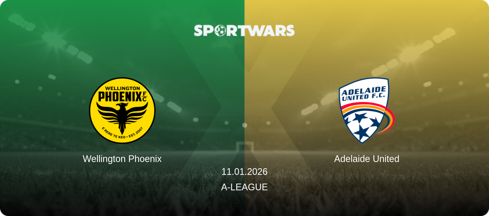 Wellington Phoenix — Adelaide United, 11.01.2026 — A-League (match preview)