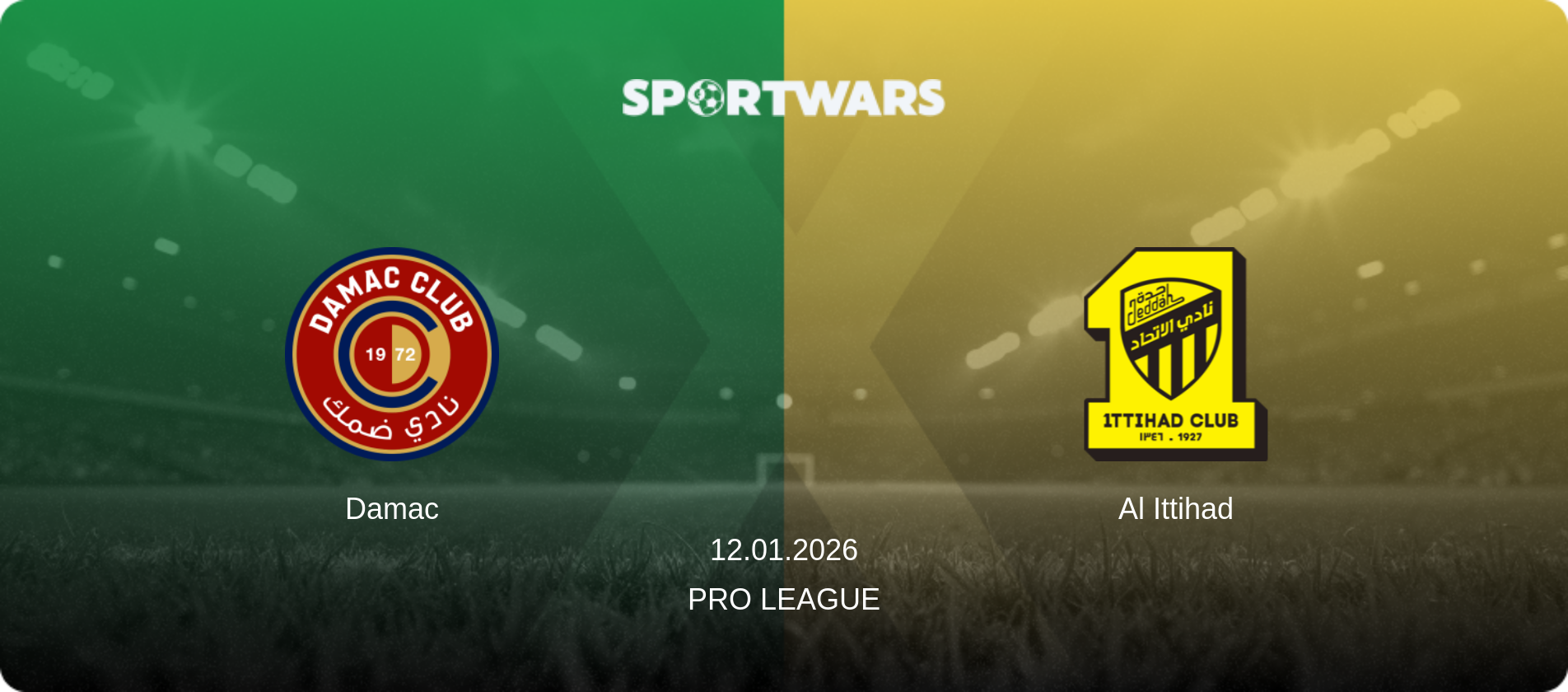 Damac — Al Ittihad, 12.01.2026 — Pro League (match preview)