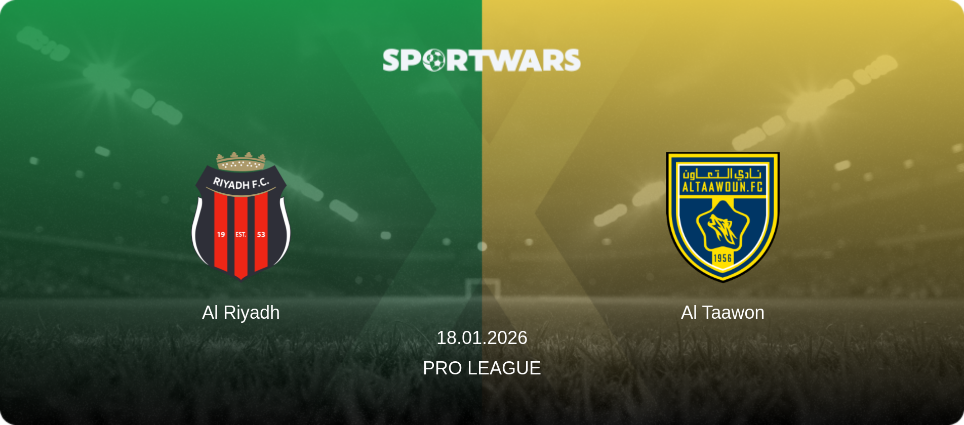 Al Riyadh — Al Taawon, 18.01.2026 — Pro League (match preview)
