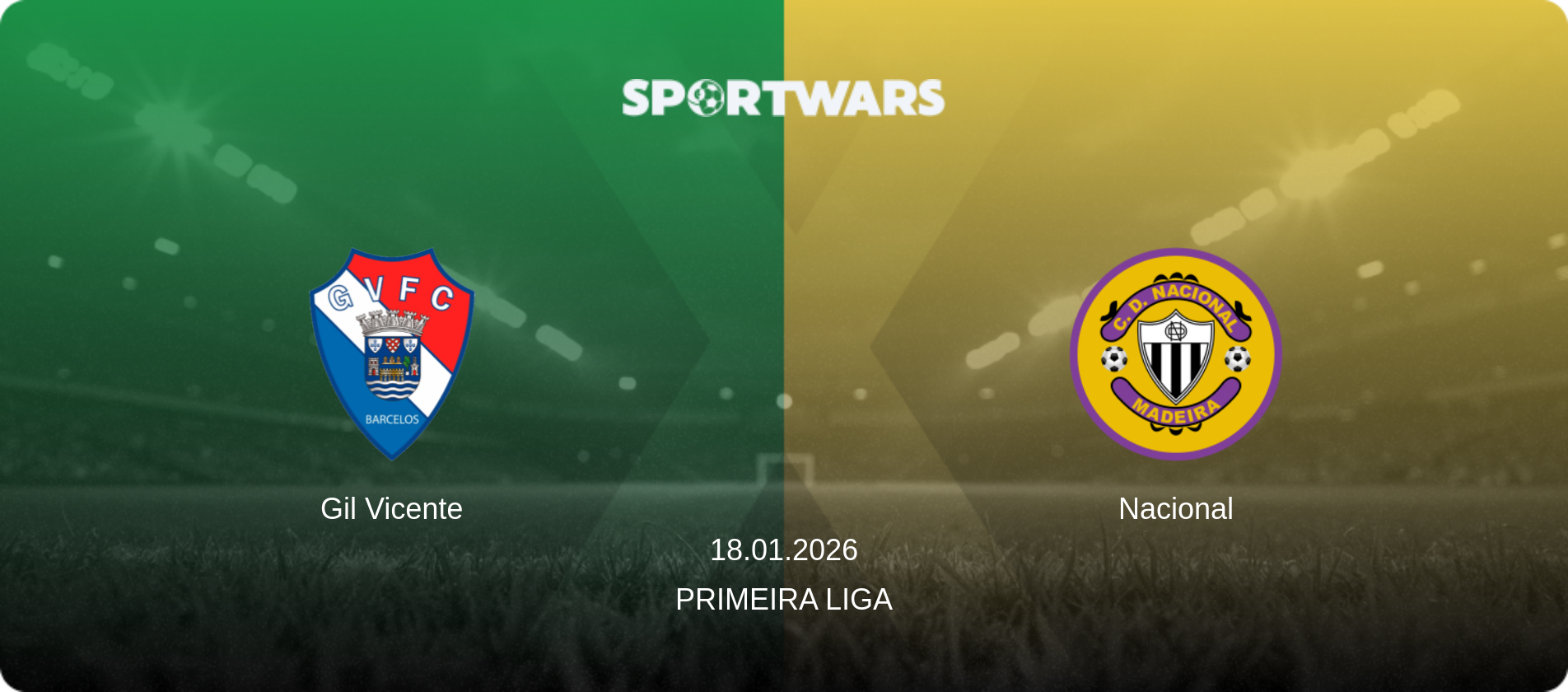 Gil Vicente — Nacional, 18.01.2026 — Primeira Liga (match preview)