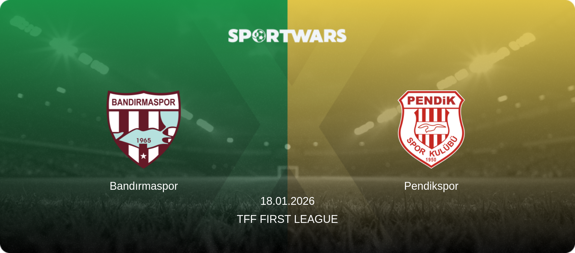 Bandırmaspor — Pendikspor, 18.01.2026 — TFF First League (match preview)