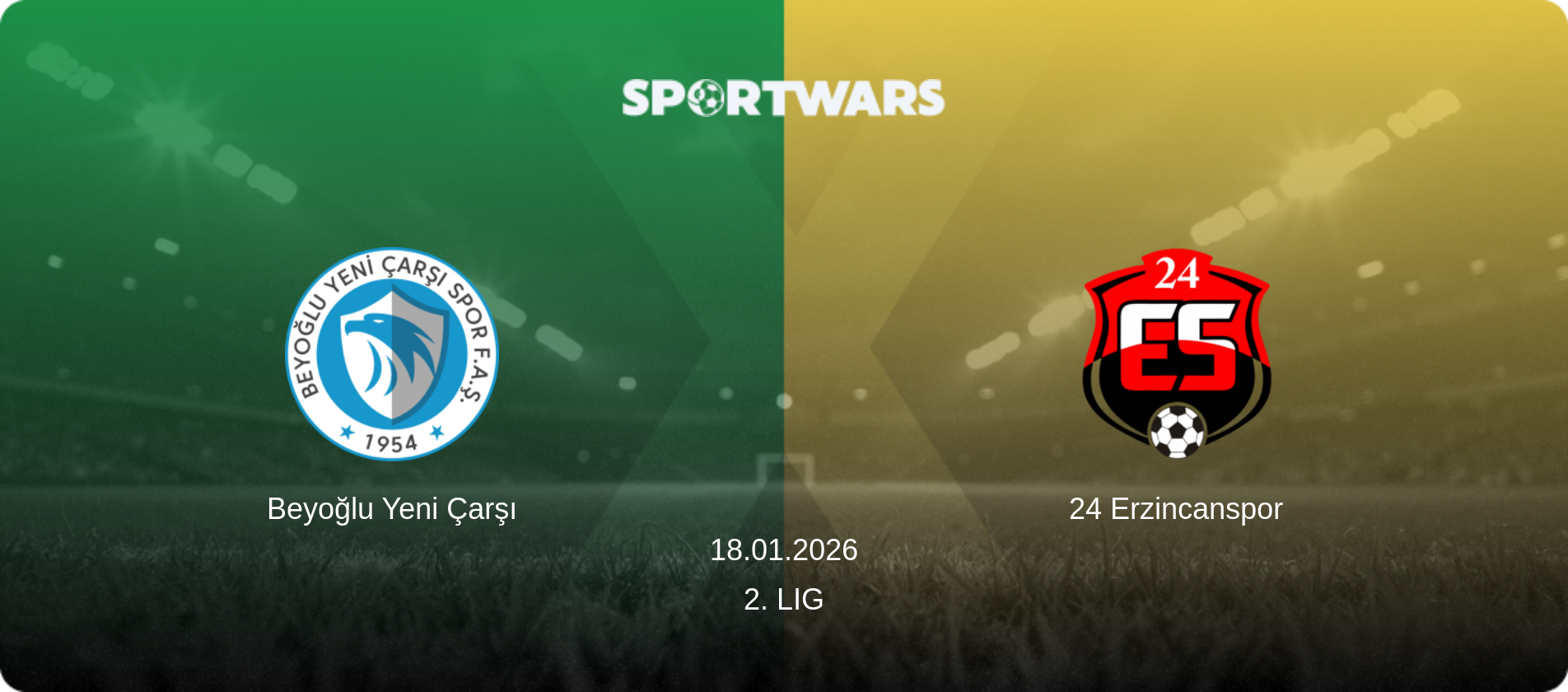 Beyoğlu Yeni Çarşı — 24 Erzincanspor, 18.01.2026 — 2. Lig (match preview)