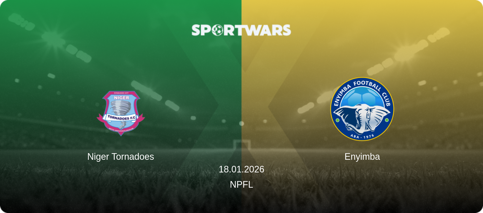 Niger Tornadoes — Enyimba, 18.01.2026 — NPFL (match preview)