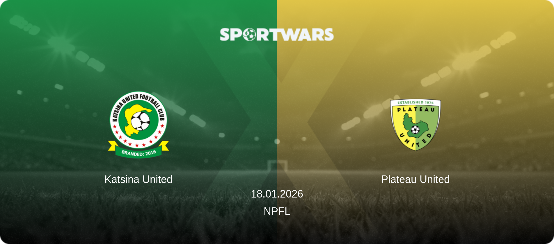 Katsina United — Plateau United, 18.01.2026 — NPFL (match preview)