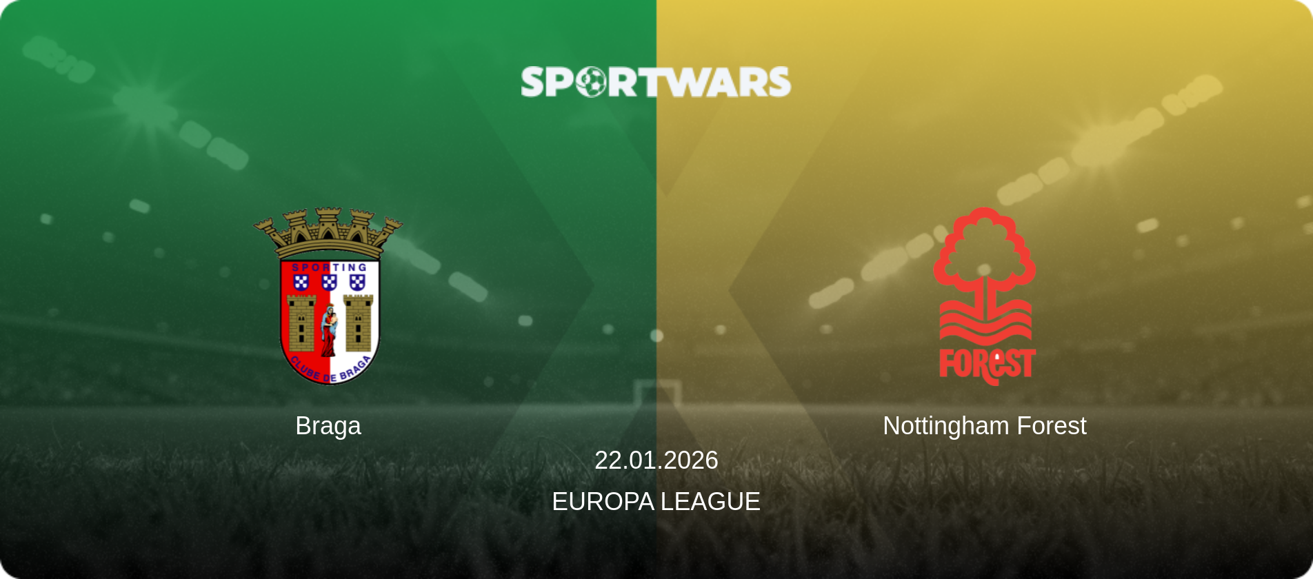 Braga — Nottingham Forest, 22.01.2026 — Europa League (match preview)