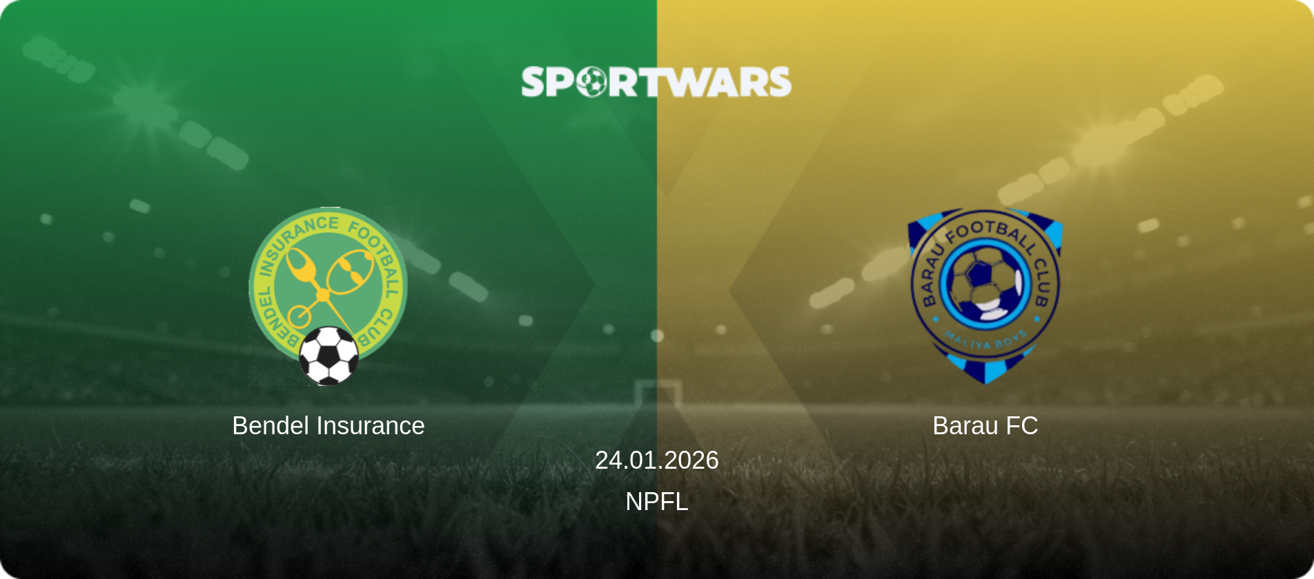 Bendel Insurance — Barau FC, 24.01.2026 — NPFL (match preview)
