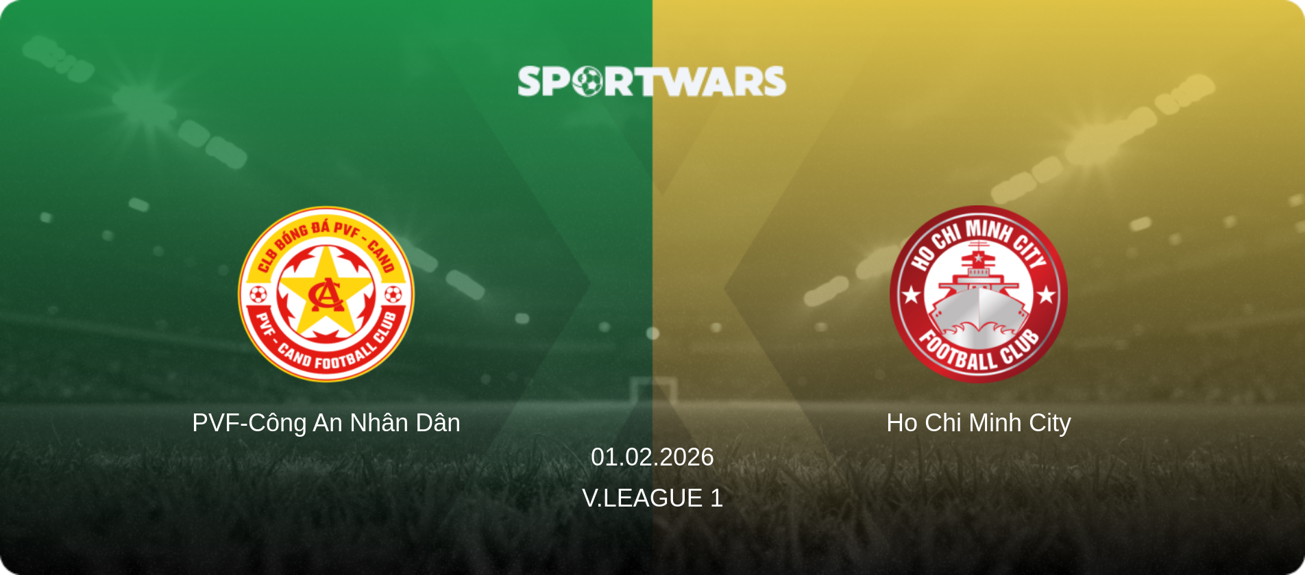 PVF-Công An Nhân Dân — Ho Chi Minh City, 01.02.2026 — V.League 1 (match preview)