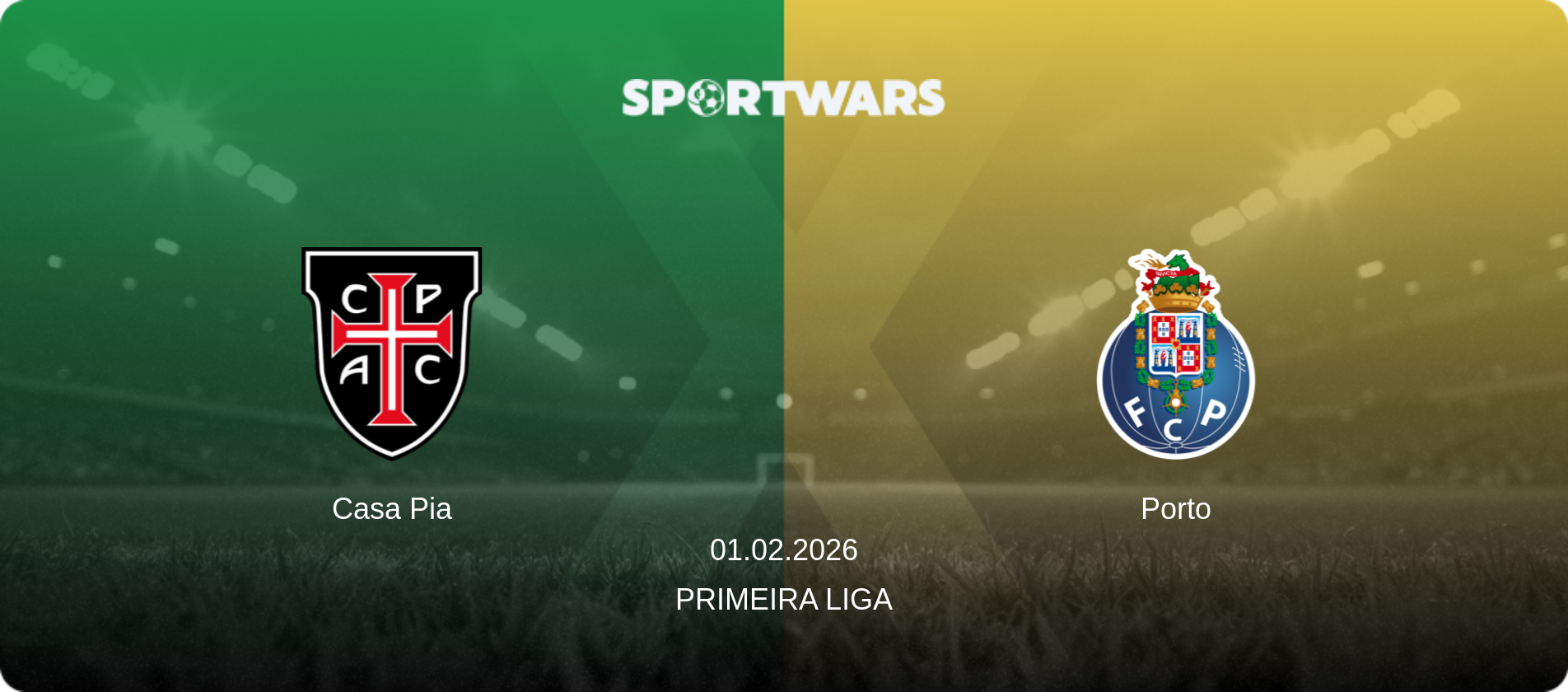 Casa Pia — Porto, 01.02.2026 — Primeira Liga (match preview)