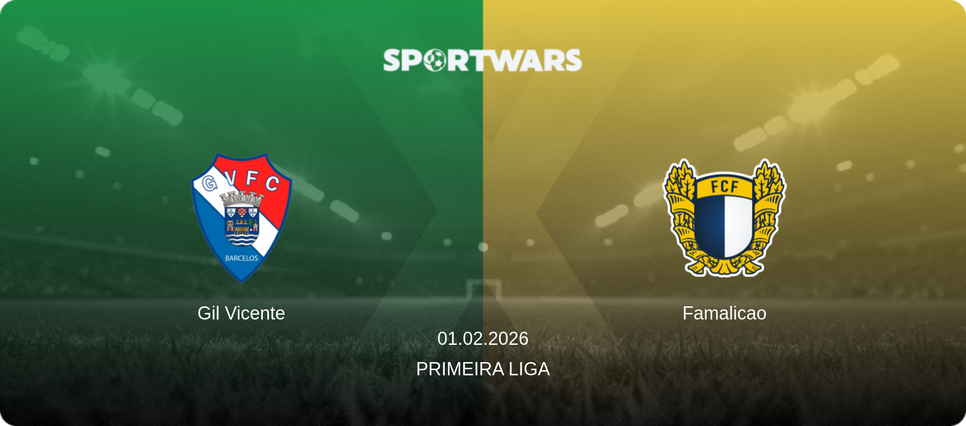 Gil Vicente — Famalicao, 01.02.2026 — Primeira Liga (match preview)