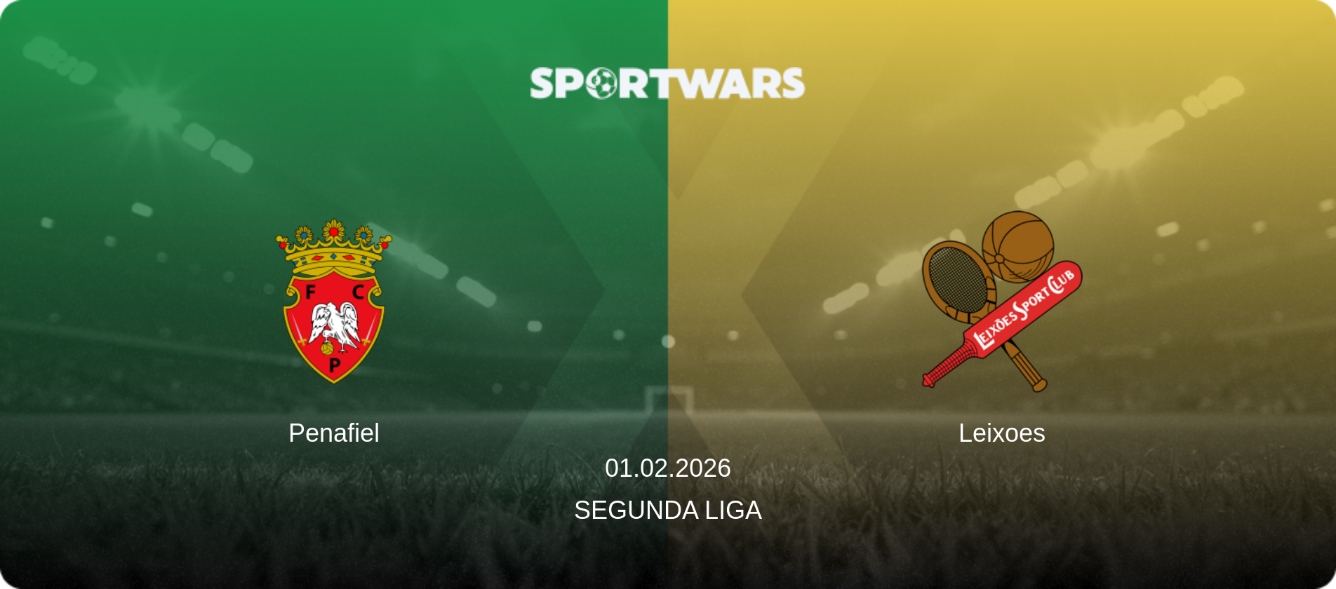 Penafiel — Leixoes, 01.02.2026 — Segunda Liga (match preview)
