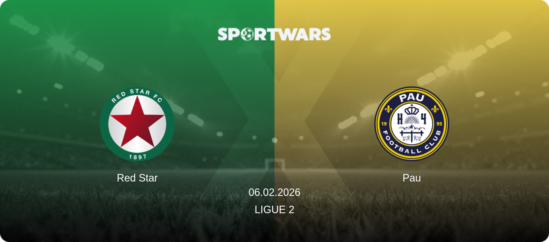 Red Star — Pau, 06.02.2026 — Ligue 2 (match preview)
