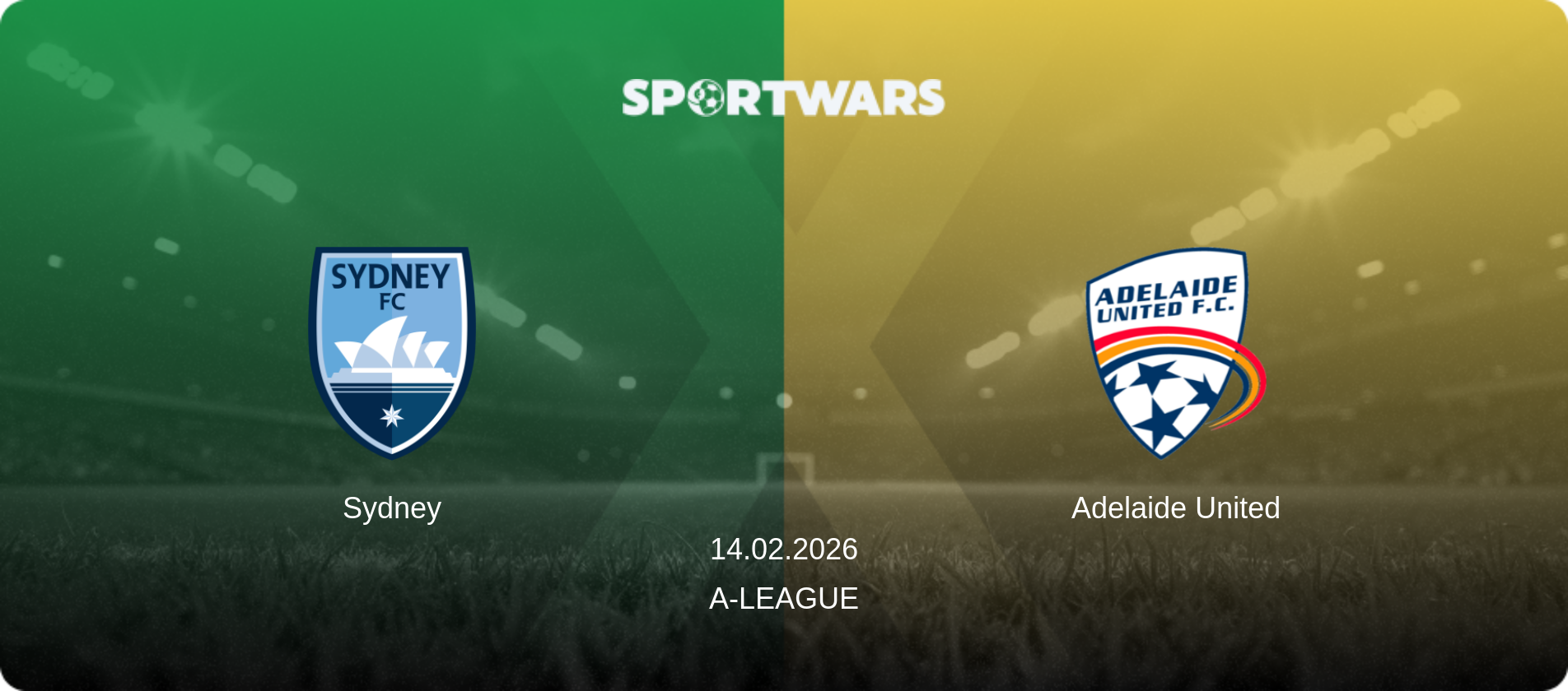 Sydney — Adelaide United, 14.02.2026 — A-League (match preview)