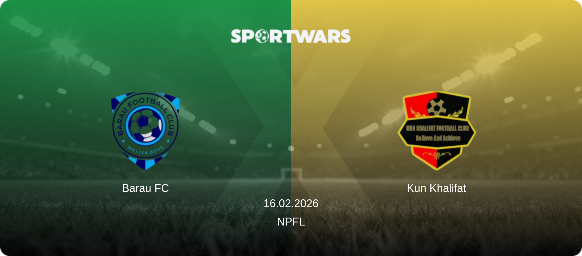 Barau FC — Kun Khalifat, 16.02.2026 — NPFL (match preview)