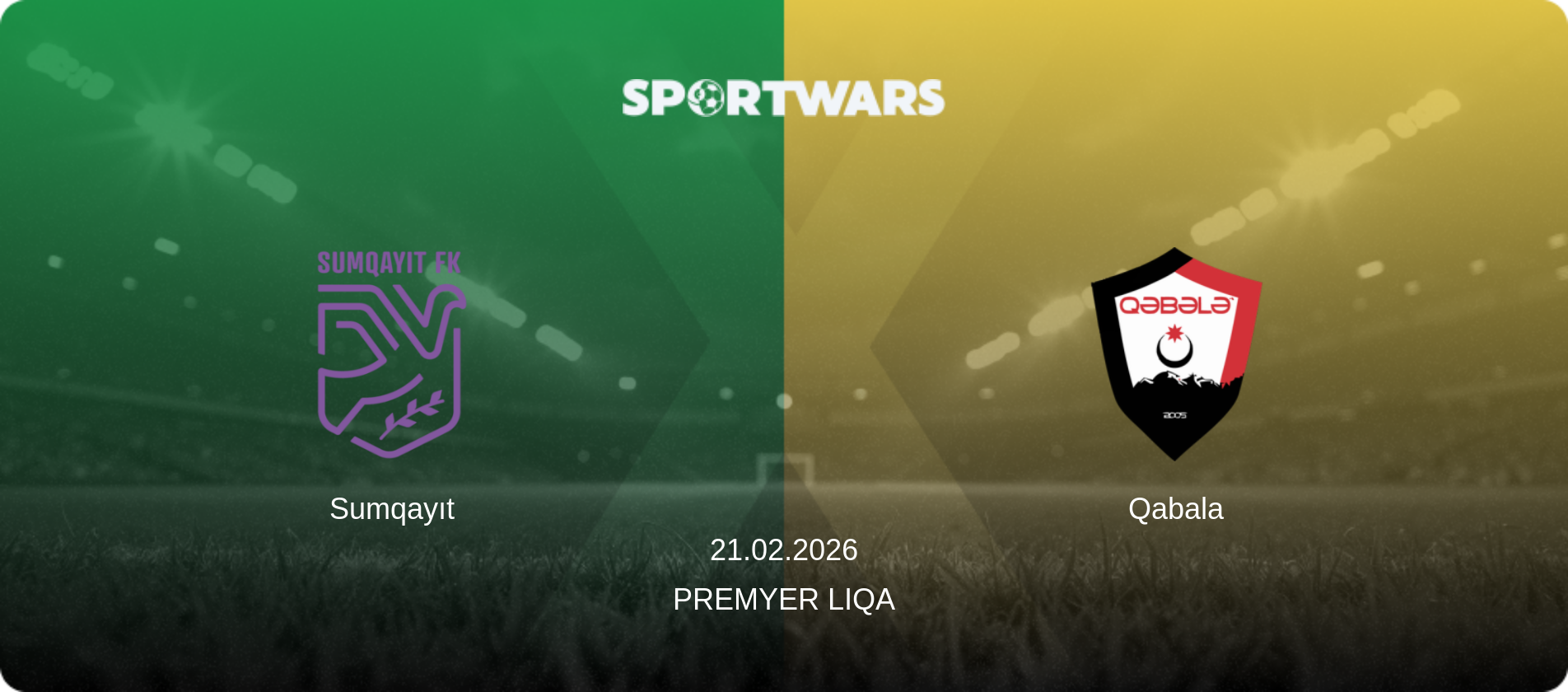 Sumqayıt — Qabala, 21.02.2026 — Premyer Liqa (match preview)