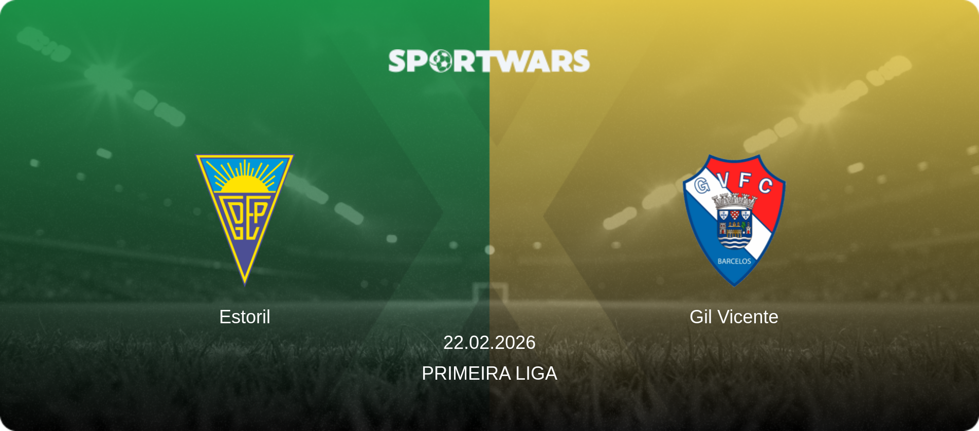 Estoril — Gil Vicente, 22.02.2026 — Primeira Liga (match preview)