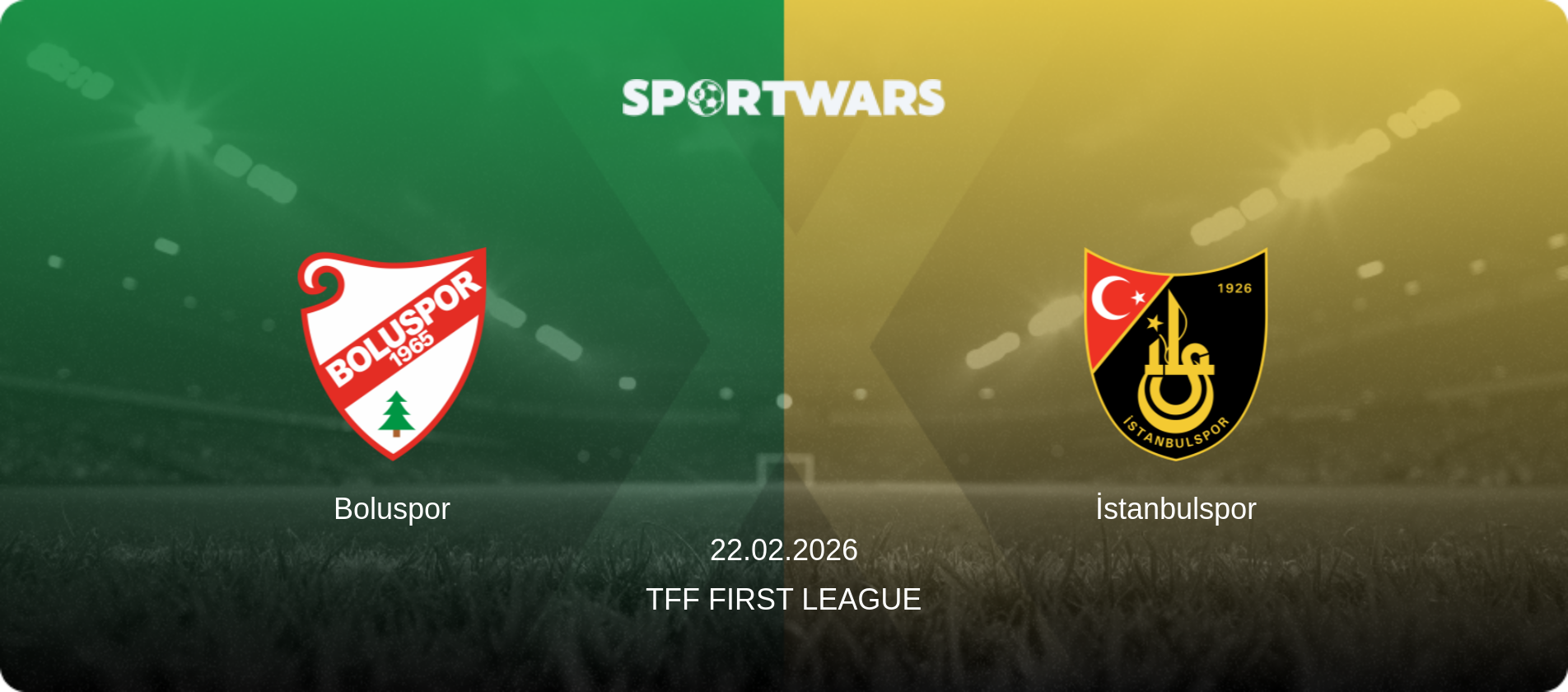 Boluspor — İstanbulspor, 22.02.2026 — TFF First League (match preview)