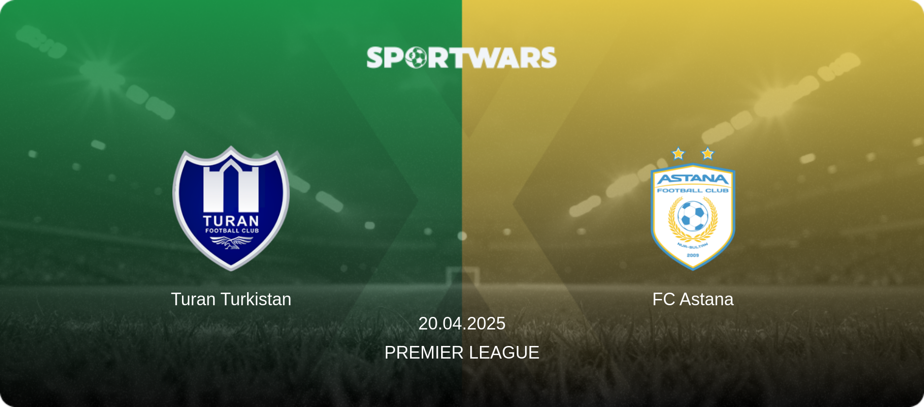 Turan Turkistan — FC Astana, 20.04.2025 — Premier League (match preview)