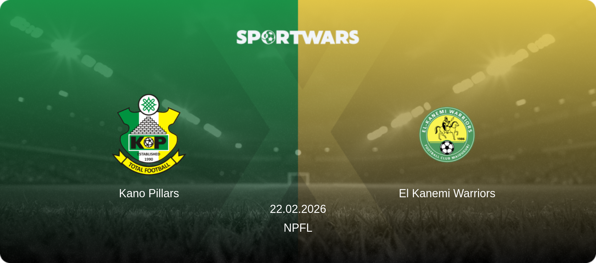 Kano Pillars — El Kanemi Warriors, 22.02.2026 — NPFL (match preview)