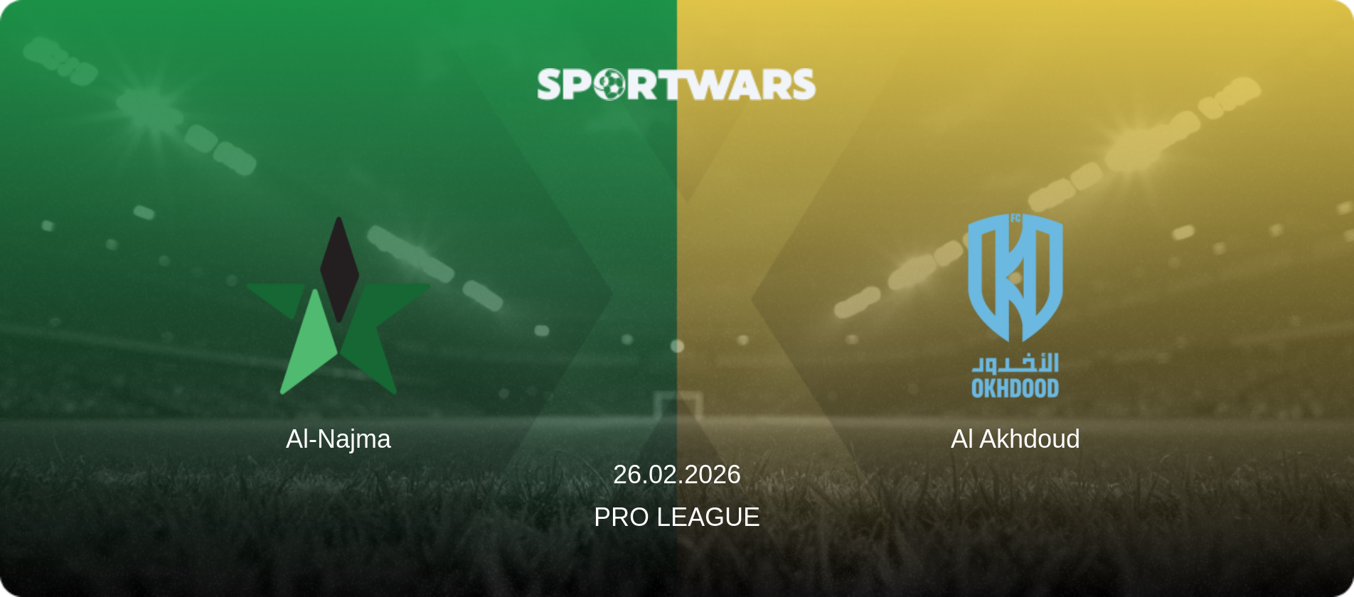 Al-Najma — Al Akhdoud, 26.02.2026 — Pro League (match preview)