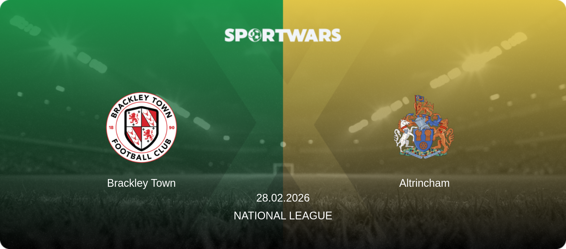 Brackley Town — Altrincham, 28.02.2026 — National League (match preview)