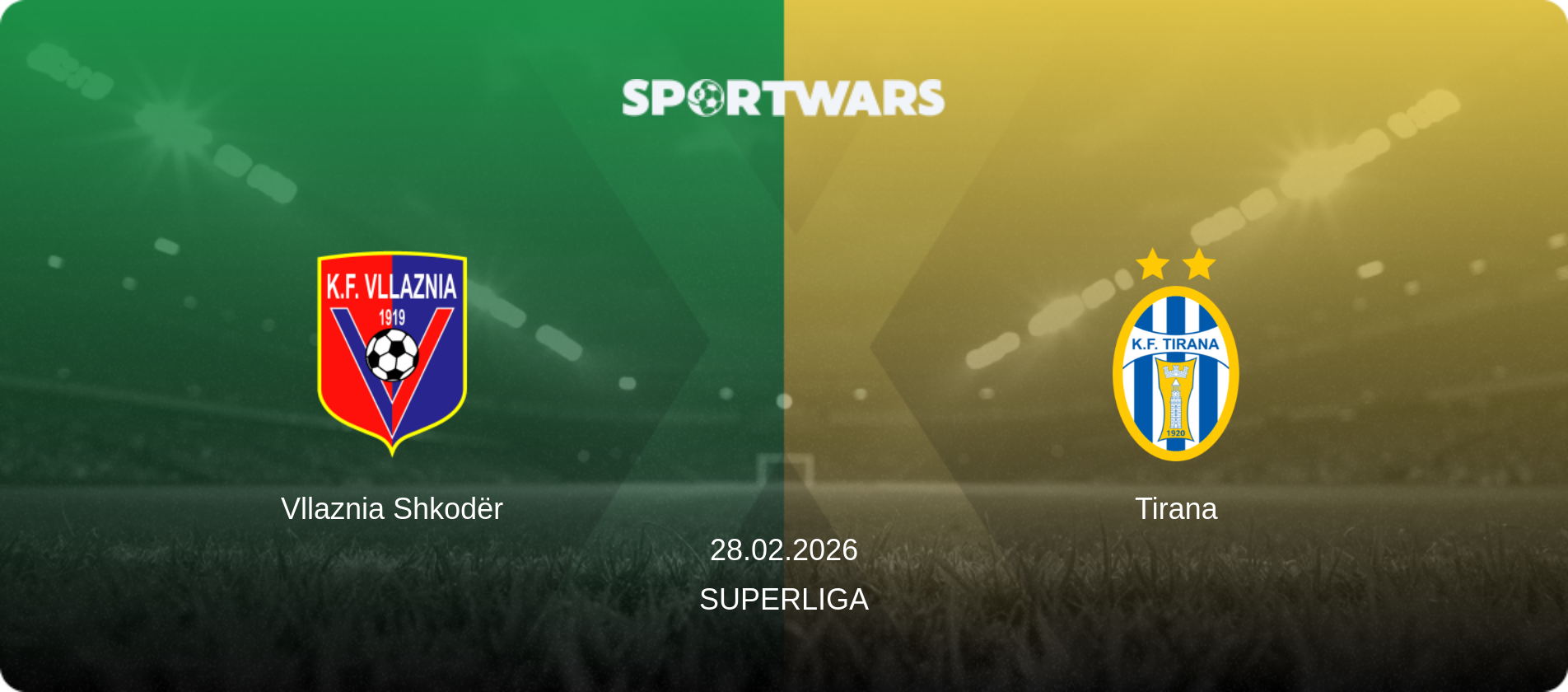 Vllaznia Shkodër — Tirana, 28.02.2026 — Superliga (match preview)