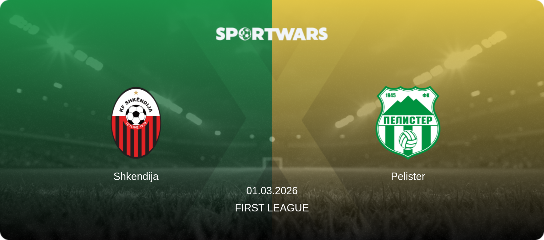 Shkendija — Pelister, 01.03.2026 — First League (match preview)