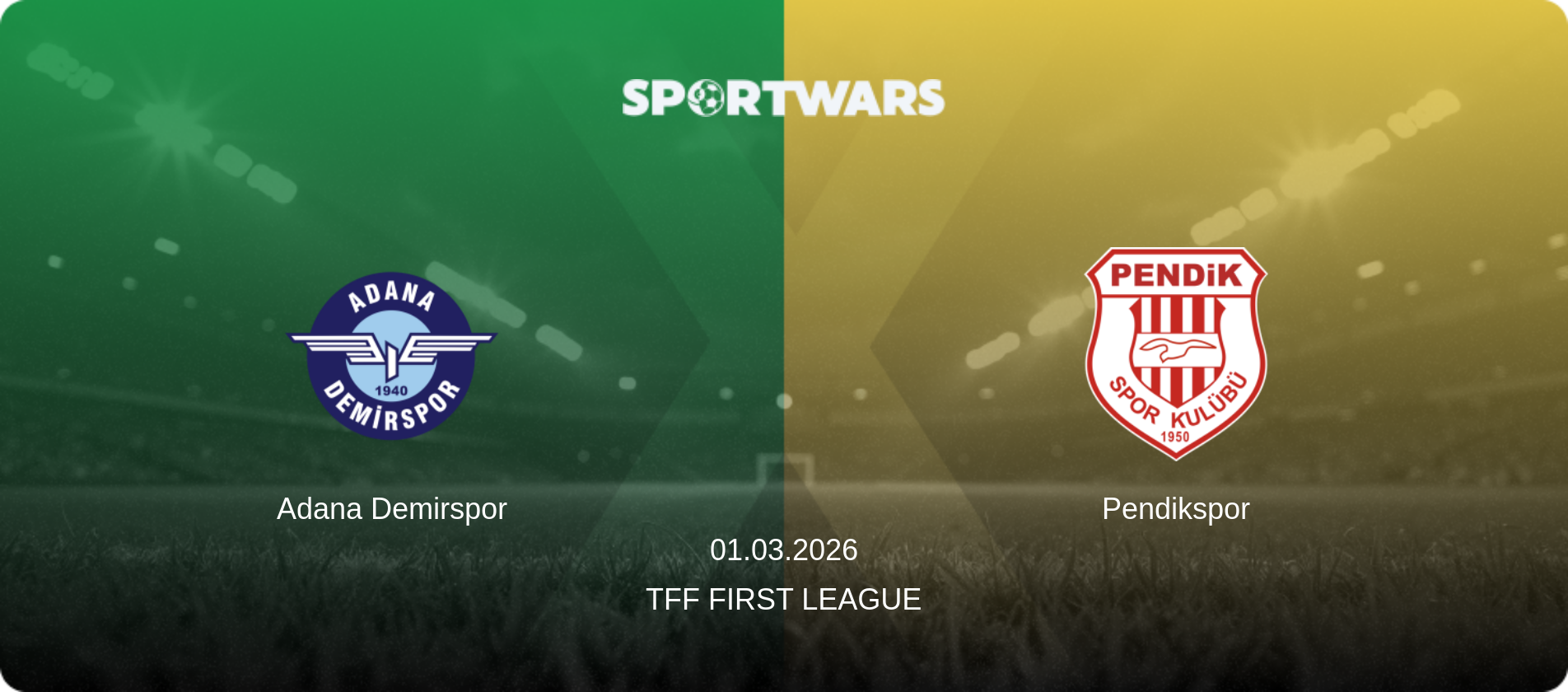 Adana Demirspor — Pendikspor, 01.03.2026 — TFF First League (match preview)