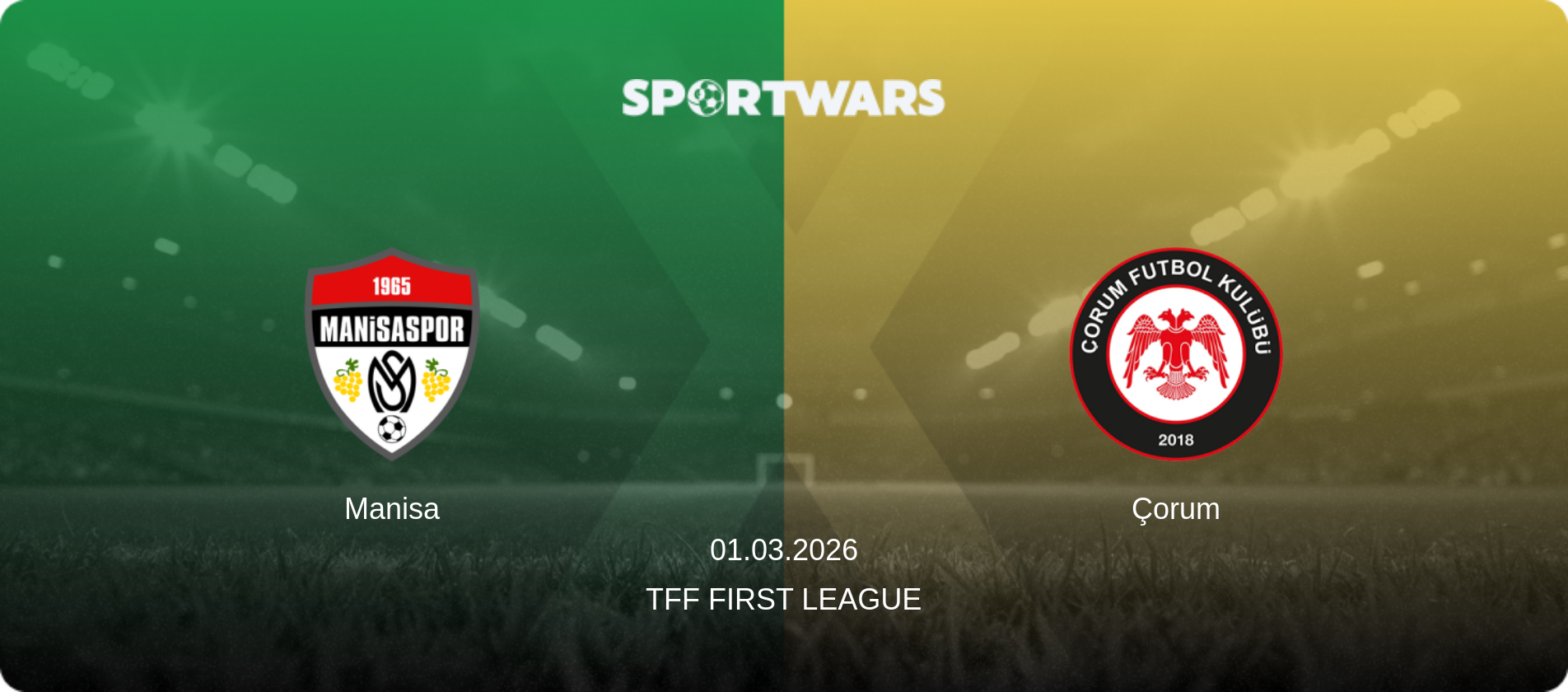 Manisa — Çorum, 01.03.2026 — TFF First League (match preview)