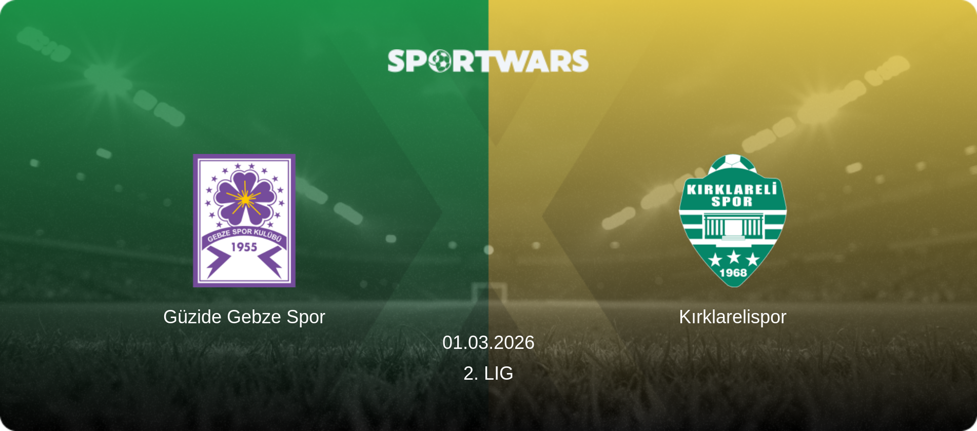 Güzide Gebze Spor — Kırklarelispor, 01.03.2026 — 2. Lig (match preview)